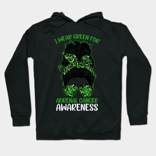 Messy Bun I Wear Green for Adrenal Cancer Awareness Hoodie